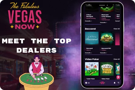 Table games with dealers at Vegas Now casino